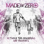 Made by Zero - Between the beginnings and machines
